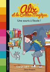 Une souris à l'école !