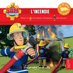 L'incendie