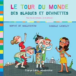 Le tour du monde des blagues et devinettes