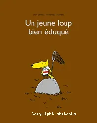 Un jeune loup bien éduqué