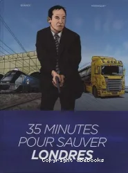 35 minutes pour sauver Londres