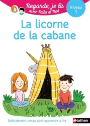 La licorne de la cabane