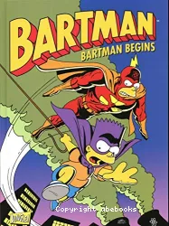 Bartman begins