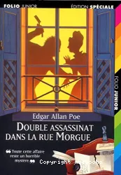 Double assassinat dans la rue Morgue - Suivi de La Lettre volée