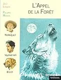 L'appel de la forêt