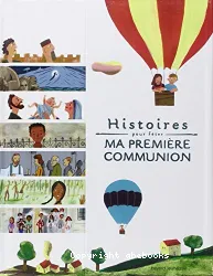 Histoires pour fêter ma première communion