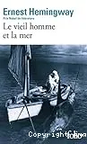 Le vieil homme et la mer