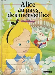 Alice au Pays des Merveilles