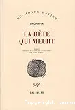 La bête qui meurt