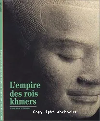 L'empire des rois khmers