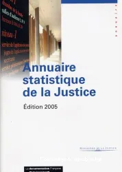 Annuaire statistique de la justice édition 2005