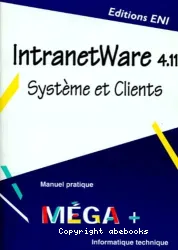 IntranetWare 4.11 Système et Clients