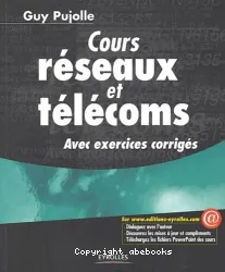 Cours Réseaux et télécoms Avec exercices corrigés