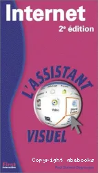 Internet L'assistant visuel 2e édition