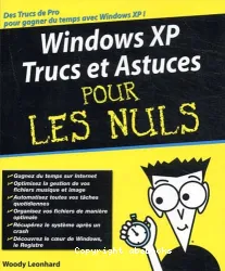 Windows XP Trucs et Astuces pour les Nuls