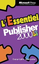 L'Essentiel Microsoft Publisher 2000