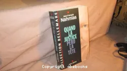 Quand la justice perd la tête