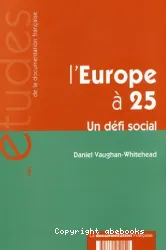 L'europe à 25 un défi social