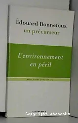 L'environnement en péril