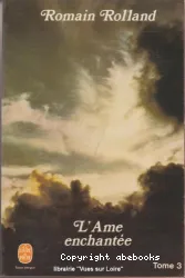 L'Ame enchantée. Tome 3.