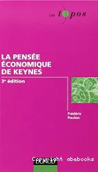 La pensée économique de keynes 3e édition