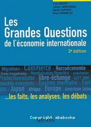 Les grandes questions de l'économie internationale 2e édition