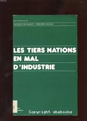 Les tiers nations en mal d'industrie