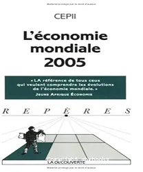 L'économie mondiale 2005