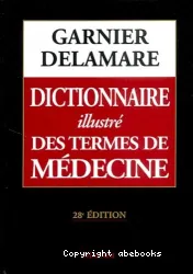 Dictionnaire illustré des termes de médecine