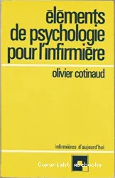 Eléments de psychologie pour l'infirmière