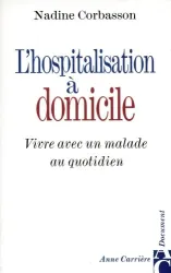 L'hospitalisation à domicile