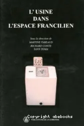 L'usine dans l'espace francilien