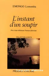 L'instant d'un soupir