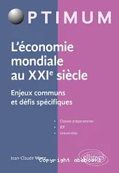 L'économie mondiale au XXIe siècle