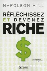 Réfléchissez et devenez riche