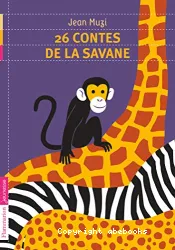 26 contes de la savane