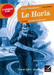 Le Horla et autres nouvelles fantastiques