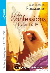 Les confessions livres i à iv