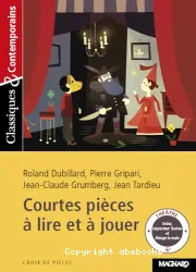 Courtes pièces à lire et à jouer