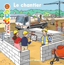 Le chantier