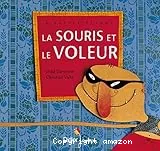 La souris et le voleur