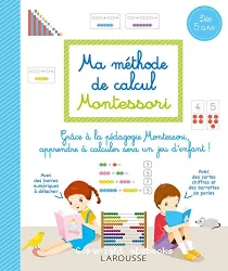 Ma méthode de calcul Montessori