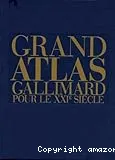 Grand atlas Gallimard