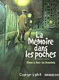 La mémoire dans les poches