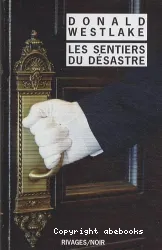 Les sentiers du désastre