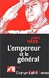 L'empereur et le général