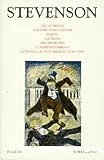 L'île au trésor ; Le maître de Balantrae ; Enlevé ! ; Catriona ; Veillées des îles ; Un mort encombrant ; L'étrange cas du Dr. Jekyll et de Mr. Hyde