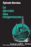 Le Dernier des cargonautes